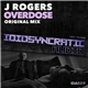 J Rogers - Overdose